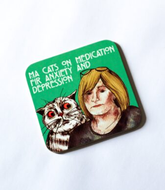 A funny Scottish coaster of a Scottish woman who tells Judge Rinder that her 'Cat is on medication for depression and anxiety'. This is a viral Scottish meme. Created and illustrated by Aff Yer Rocket.