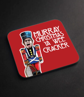 Murray Christmas Ya Wee Cracker! Scottish Christmas Coaster