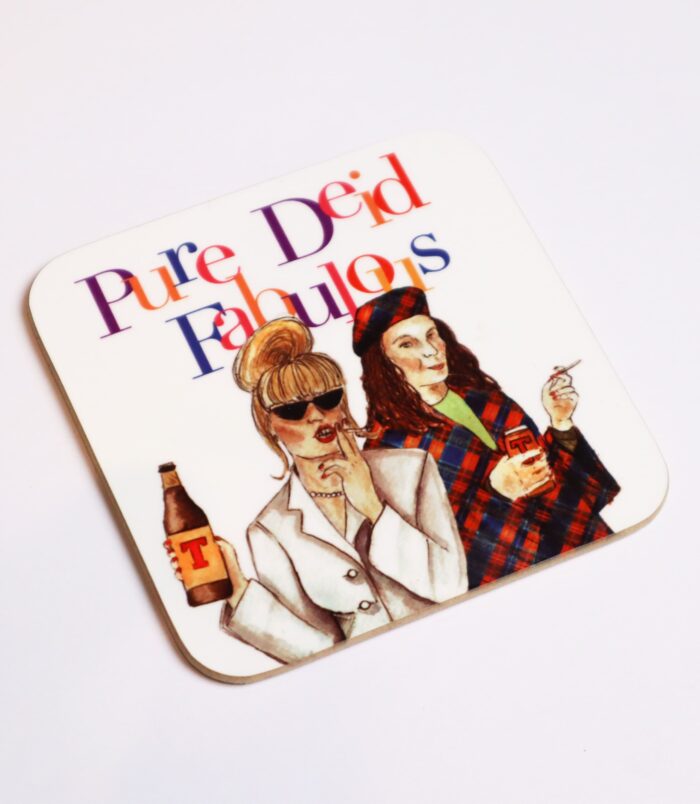 Pure Deid Fabulous Scottish Absolutely Fabulous Eddie Patsy Stone Scottish Coaster